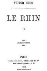 Le Rhin, Tome II