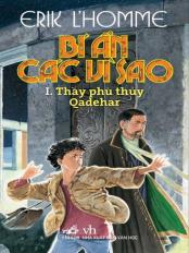 Bí ẩn các vì sao - Thầy phù thủy Qadehar