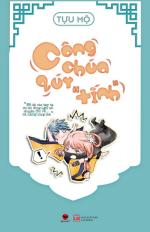 Công chúa quý "tính"