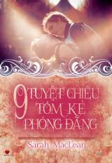 9 tuyệt chiêu tóm kẻ phóng đãng