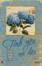 Tình yêu nơi đâu - Tập 1