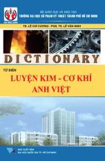 Từ điển luyện kim, cơ khí Anh - Việt