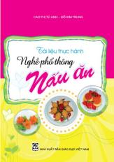 Tài liệu thực hành nghề phổ thông: Nấu ăn