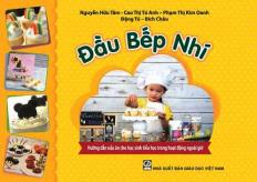 Đầu bếp nhí - Hướng dẫn nấu ăn cho học sinh tiểu học trong hoạt động ngoài giờ