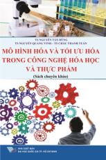 Mô hình hóa và tối ưu hóa trong công nghệ hóa học và thực phẩm