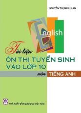 Tài liệu ôn thi tuyển sinh vào lớp 10 môn tiếng Anh