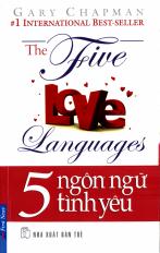 5 ngôn ngữ tình yêu (The five love languages)