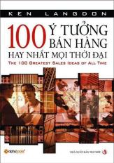 100 ý tưởng bán hàng hay nhất mọi thời đại