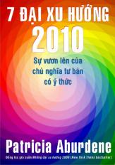 7 Đại xu hướng 2010 - Sự vươn lên của Chủ Nghĩa Tư Bản có ý thức