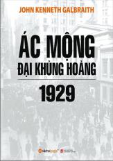 Ác mộng đại khủng hoảng 1929