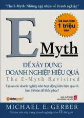 E-Myth: Để xây dựng doanh nghiệp hiệu quả