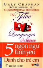 5 ngôn ngữ tình yêu dành cho trẻ em