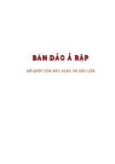 Bán đảo Ả Rập - đế quốc của Hồi giáo và Dầu lửa
